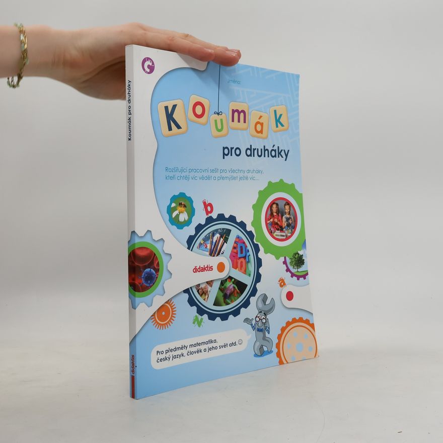 Collectif d'auteurs Koumák pro druháky : rozšiřující pracovní sešit