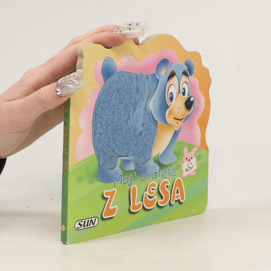 Kolektiv autorů Moji přátelé z lesa