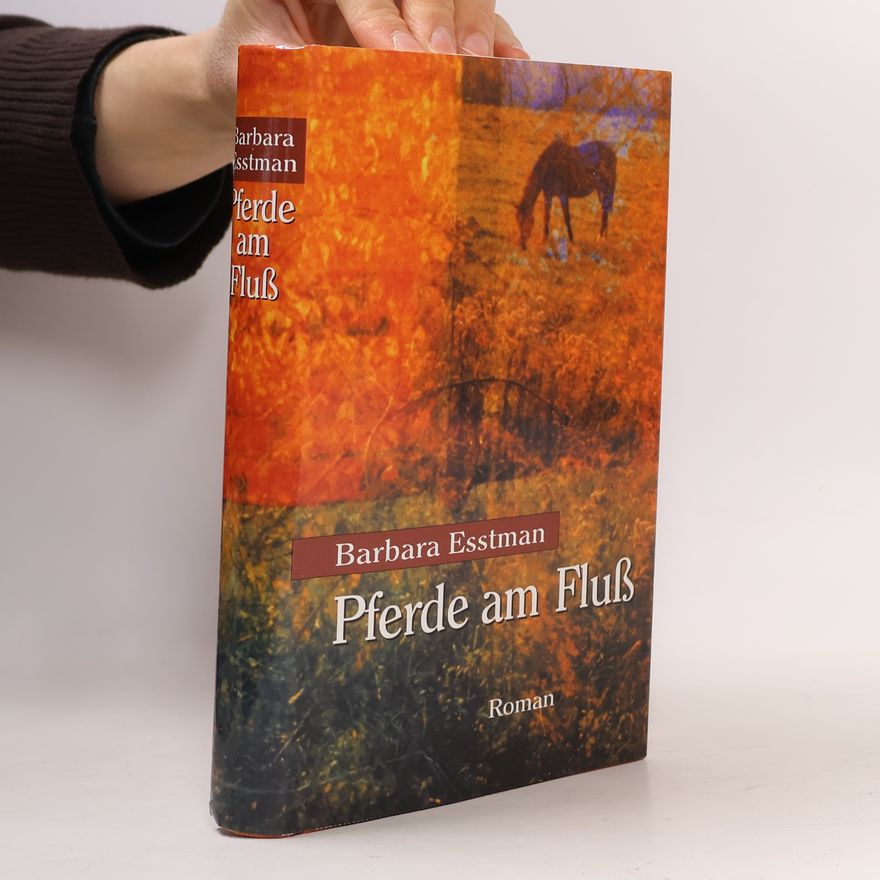 Barbara Esstman Pferde am Fluß