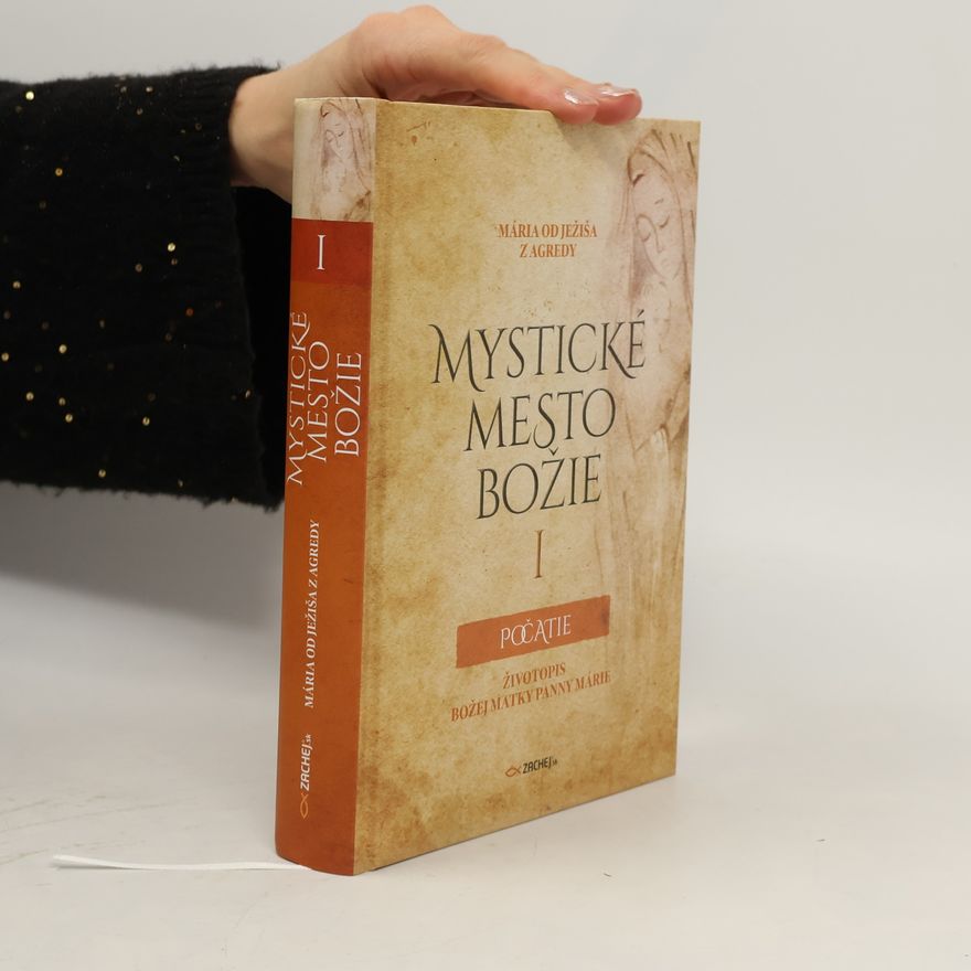 Autorenkollektiv Mystické mesto Božie I – Počatie