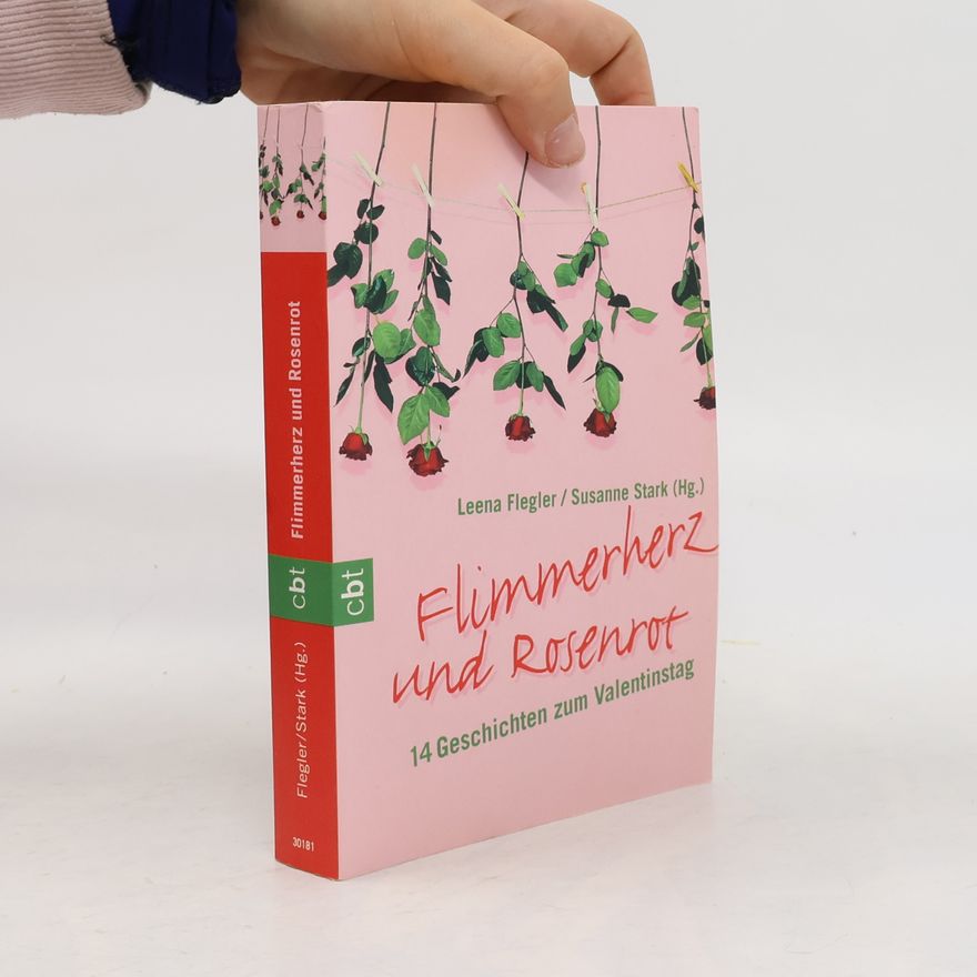 Leena Fleger Flimmerherz und Rosenrot