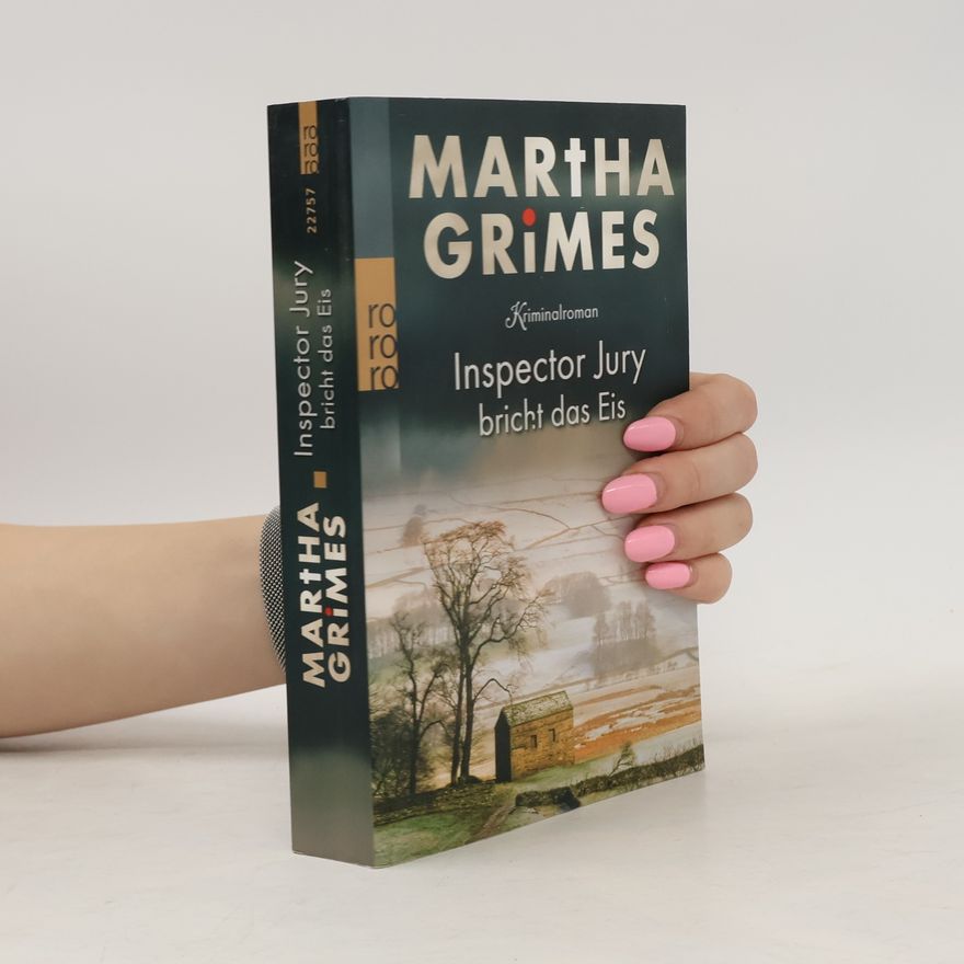 Martha Grimes Inspector Jury bricht das Eis