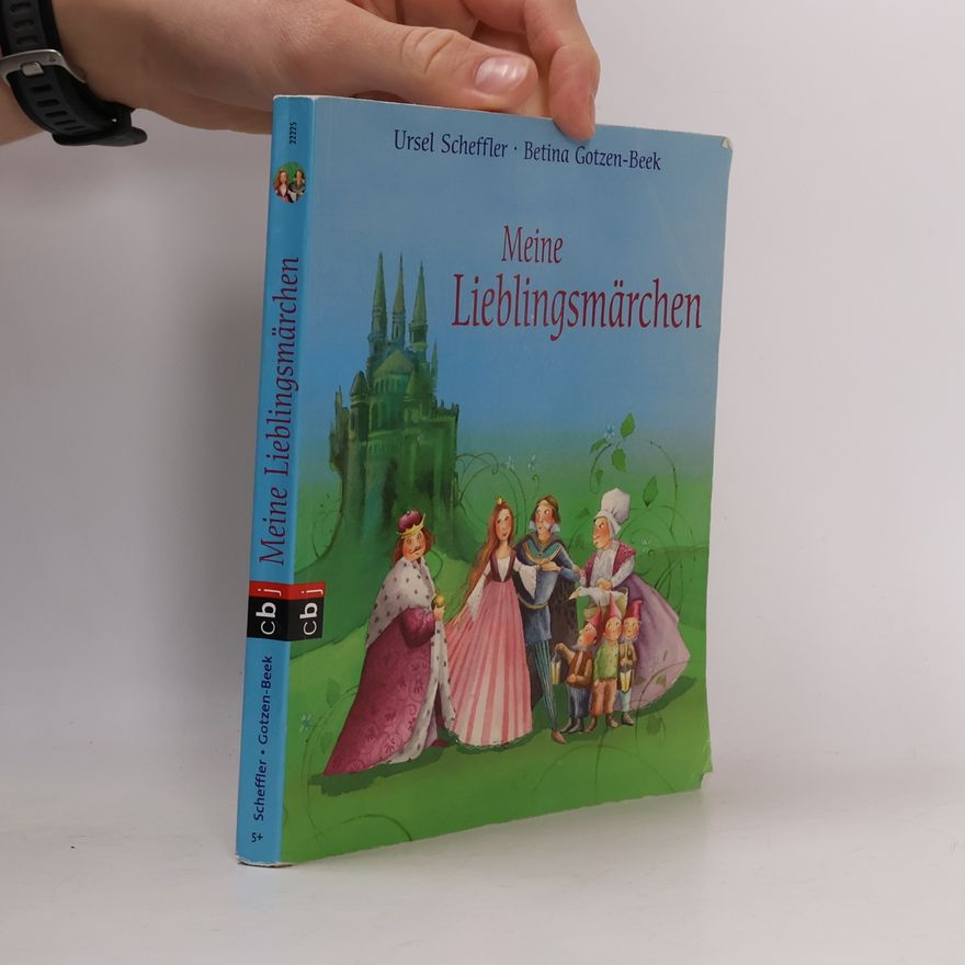 Ursula Kohlsaat-Scheffler Meine Lieblingsmärchen