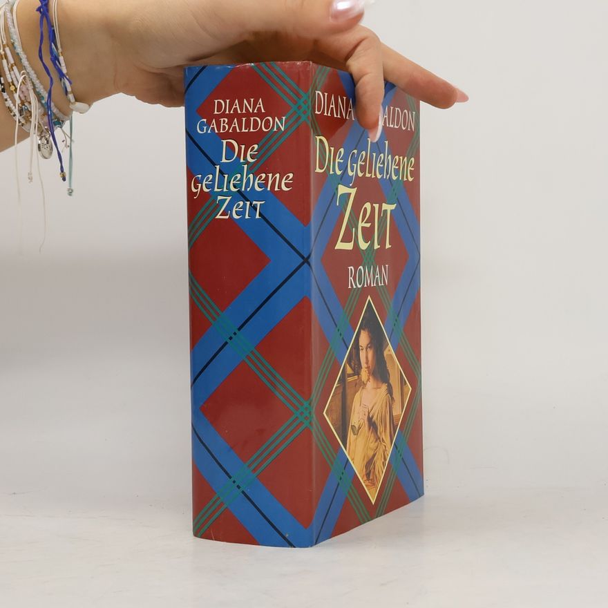 Diana Gabaldon Die geliehene Zeit