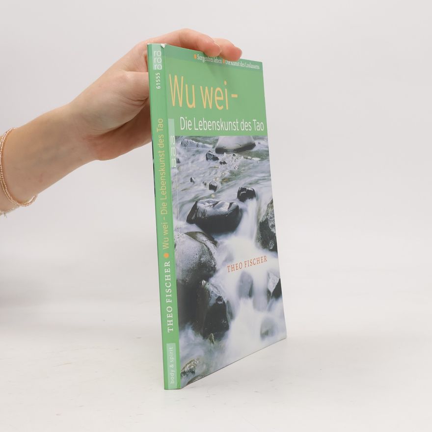 Theo Fischer Wu wei