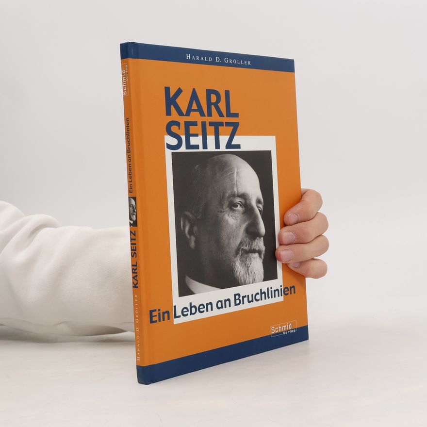 Harald D. Gröller Karl Seitz