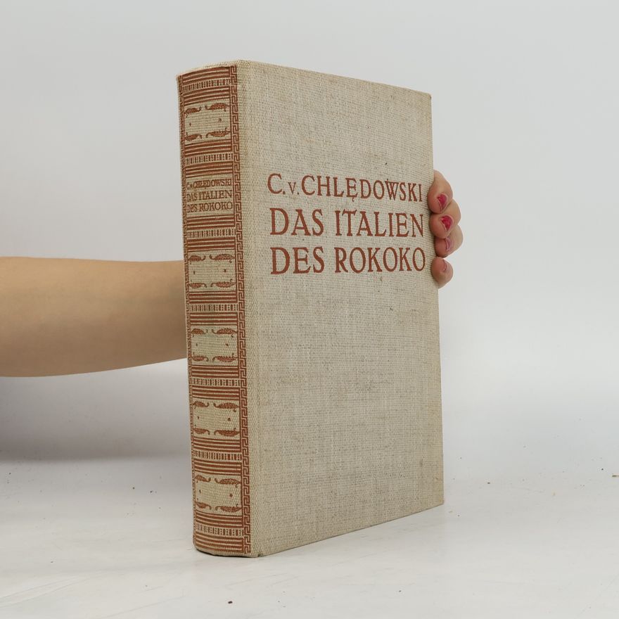 C.V. Chlędowski Das Italien des Rokoko