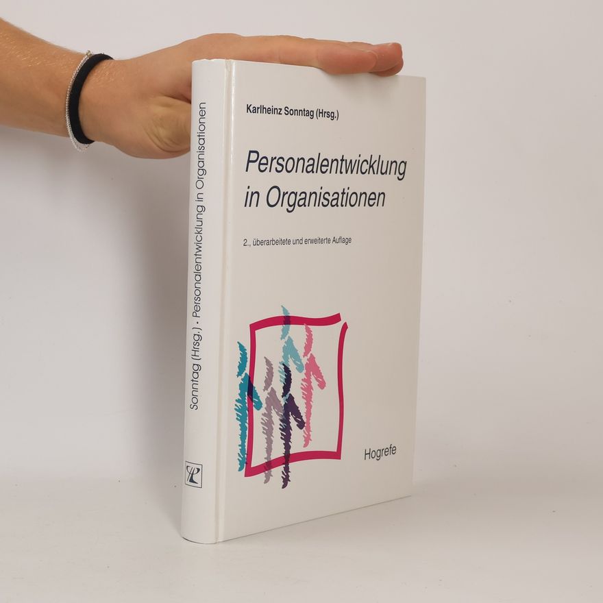 Karlheinz Sonntag Personalentwicklung in Organisationen