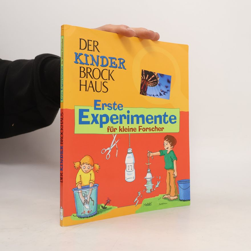 Autorenkollektiv Erste Experimente für kleine Forscher