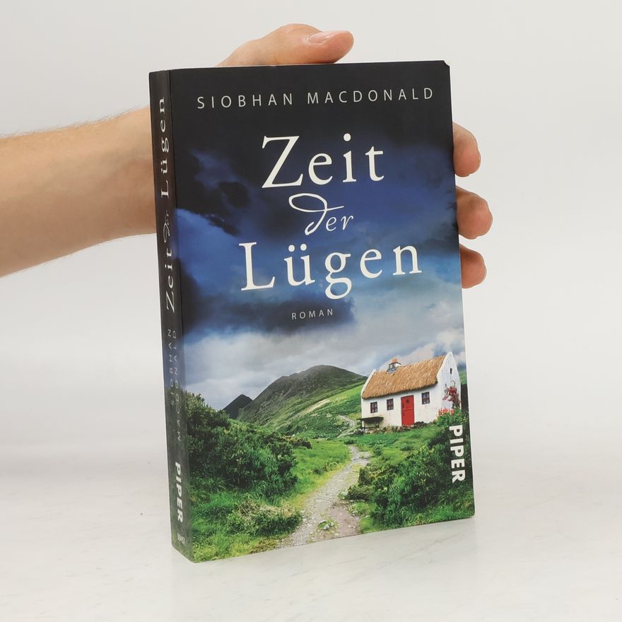 Siobhan MacDonald Zeit der Lügen