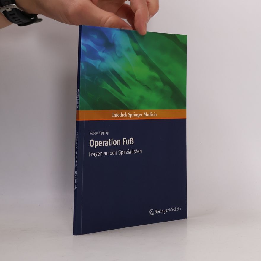 Robert Kipping Operation Fuß