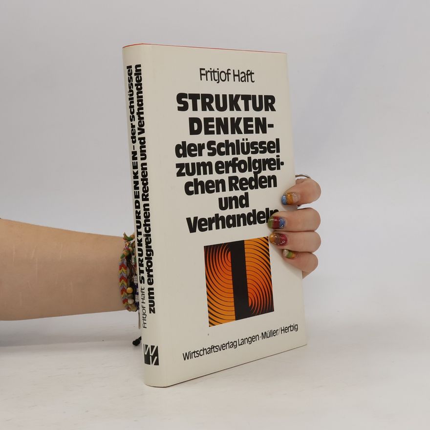 Fritjof Haft Strukturdenken