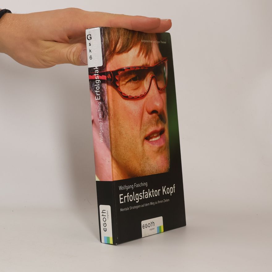 Wolfgang Fasching Erfolgsfaktor Kopf