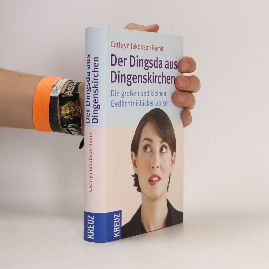 Cathryn Jakobson Ramin Der Dingsda aus Dingenskirchen