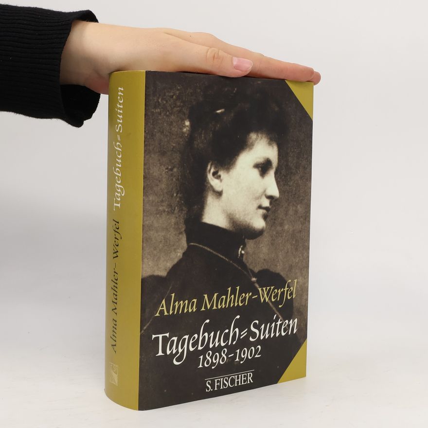 Alma Mahler-Werfel Tagebuch-Suiten