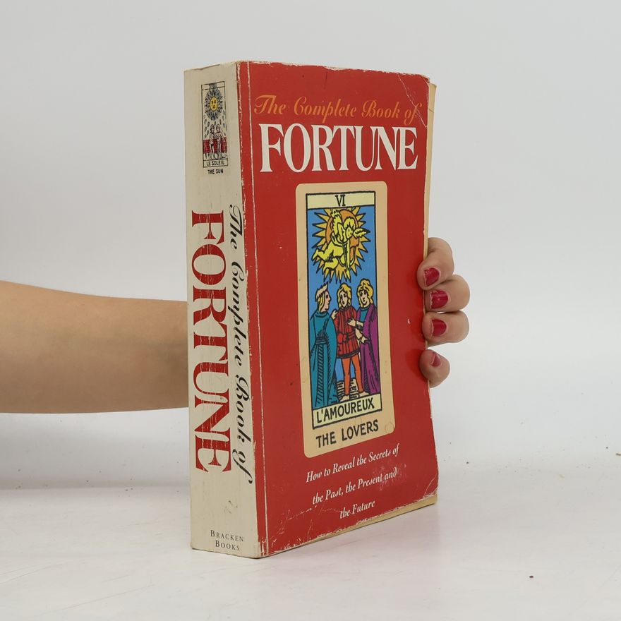 Various authors The Complete Book of Fortune