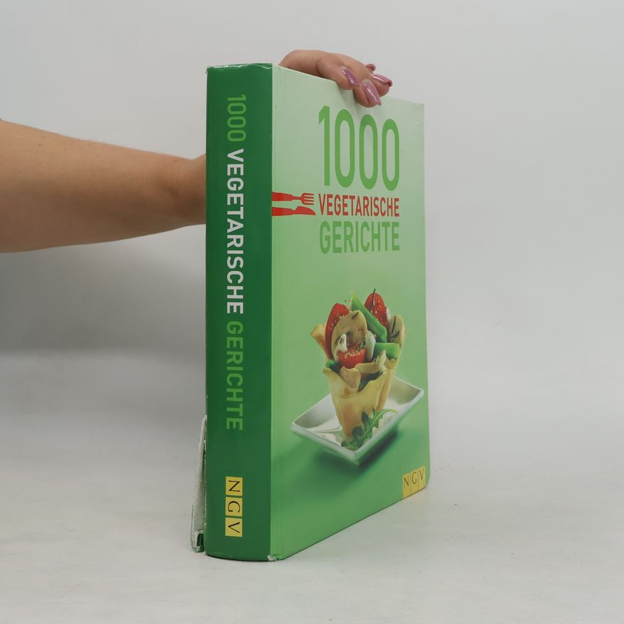 Kolektiv autorů 1000 vegetarische Gerichte