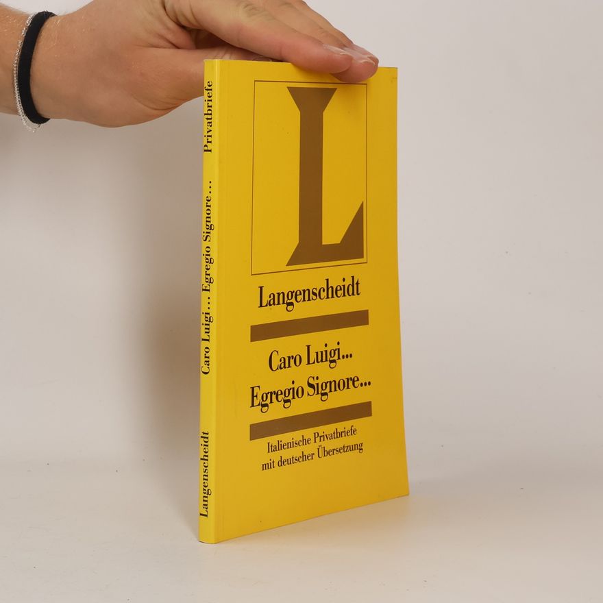Walter Frenzel Caro Luigi, Egregio Signore