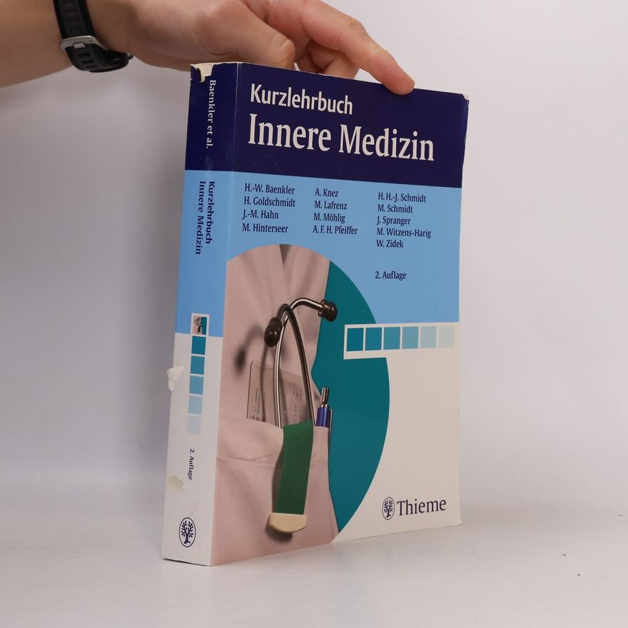 Hanns-Wolf Baenkler Kurzlehrbuch Innere Medizin