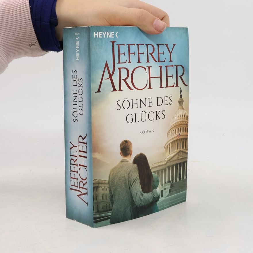 Jeffrey Archer Söhne des Glücks
