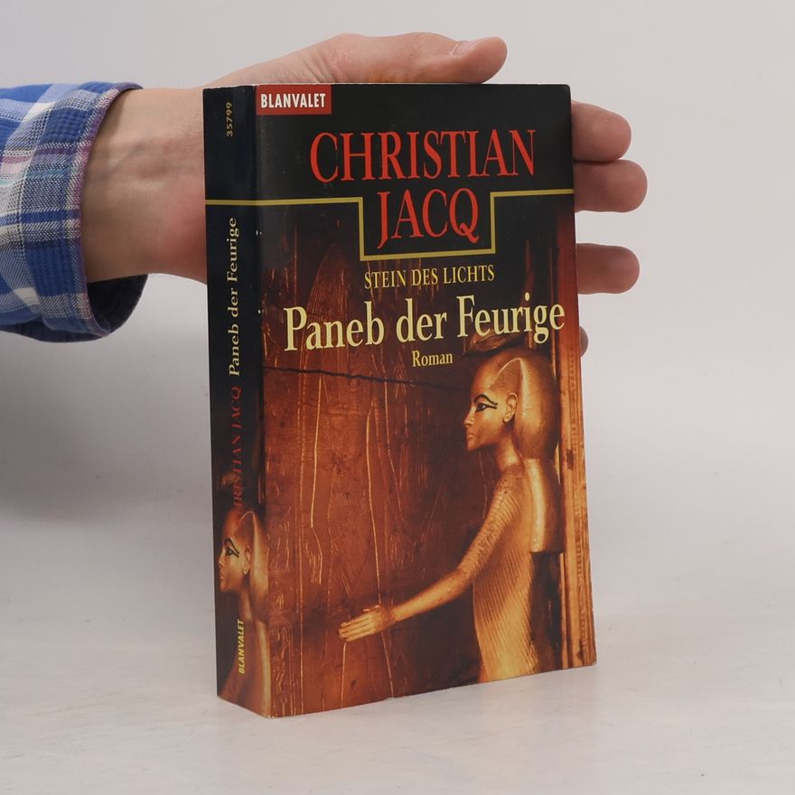 Christian Jacq Paneb der Feurige