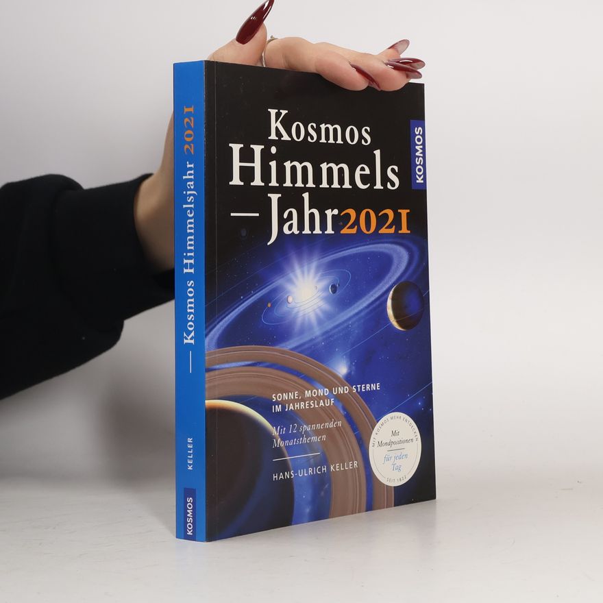 Hans-Ulrich Keller Kosmos Himmelsjahr 2021