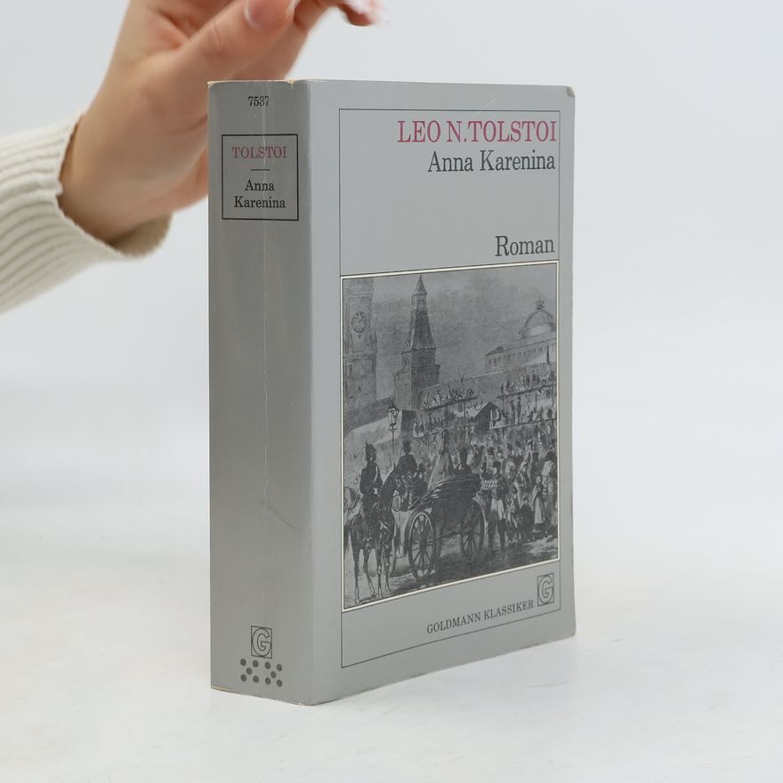 Lew Nikolajewitsch Tolstoi Anna Karenina