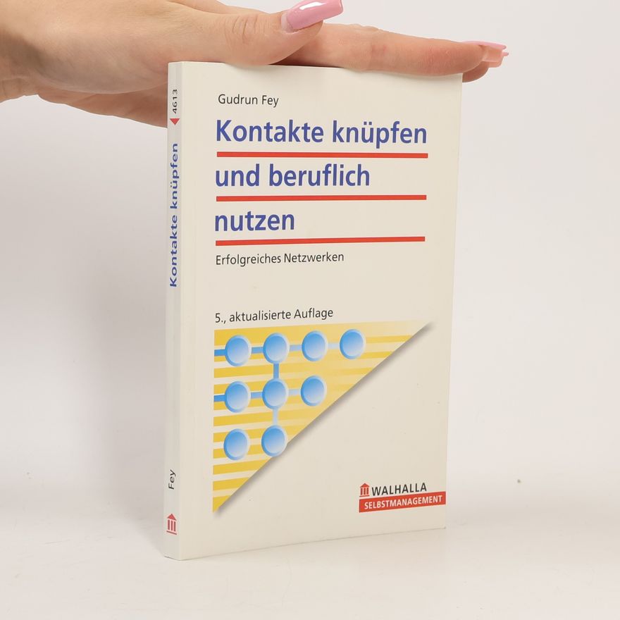 Gudrun Fey Kontakte knüpfen und beruflich nutzen
