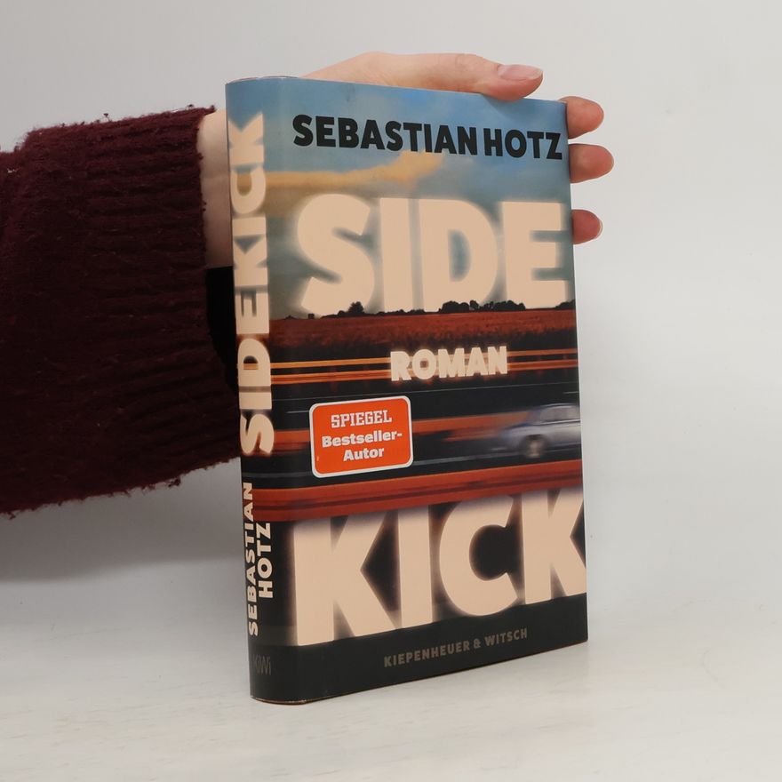 Sebastian Hotz Sidekick: Roman