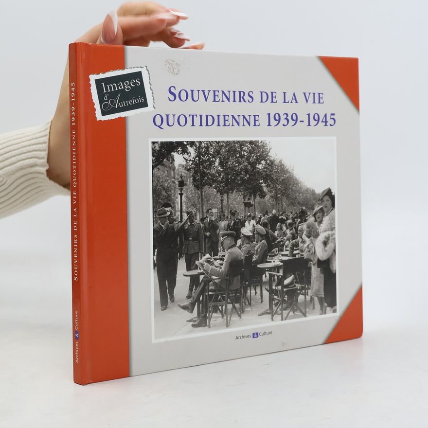 Marie Odile Mergnac Souvenirs de la vie quotidienne 1939-1945