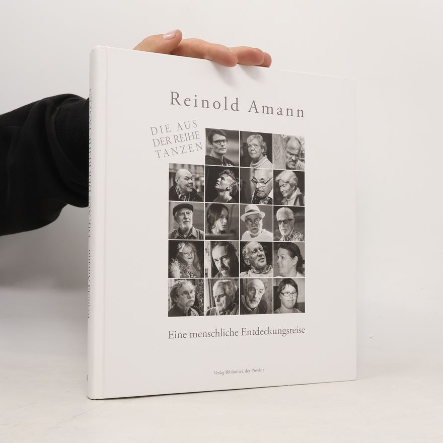 Reinold Amann Die aus der Reihe tanzen