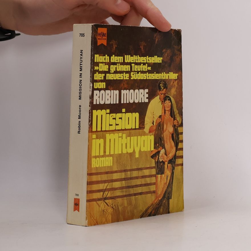 Robin Moore Mission in Mituyan