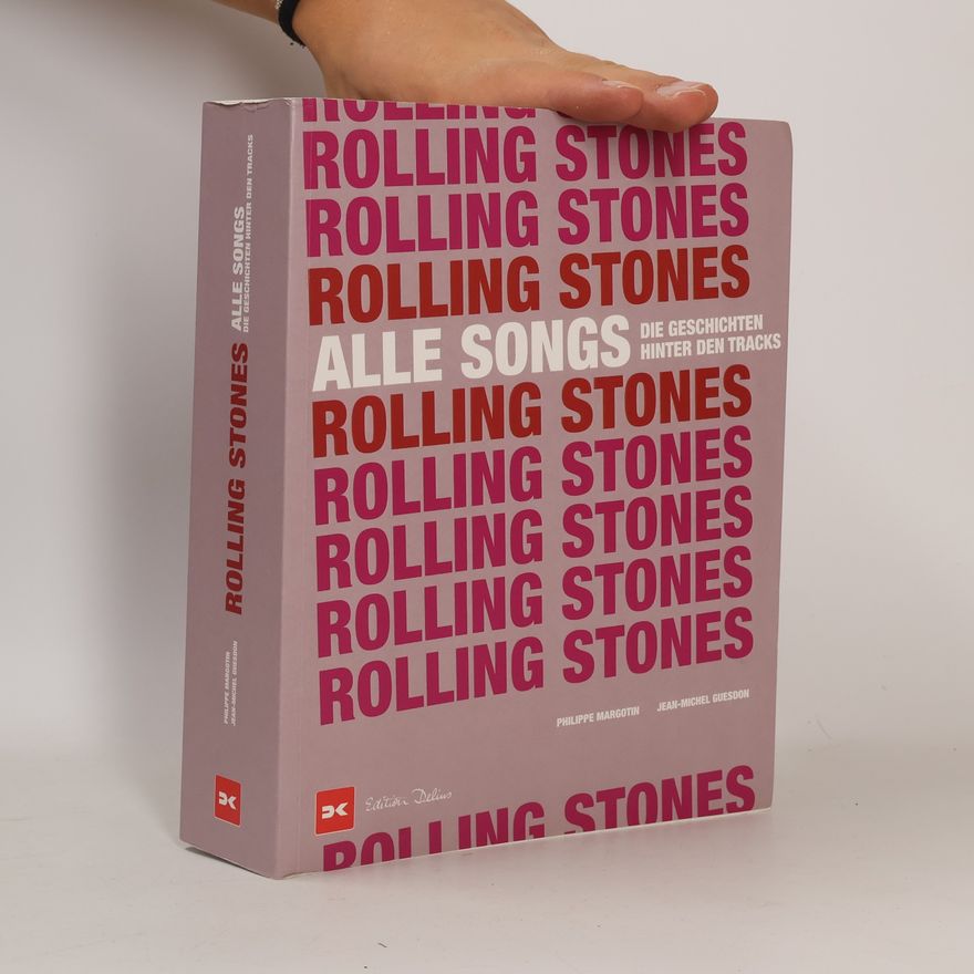Philippe Margotin Rolling Stones - Alle Songs