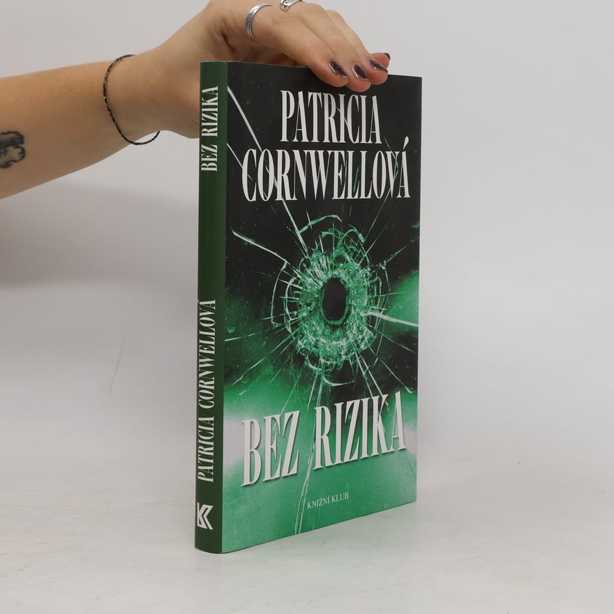 Patricia Cornwell Bez rizika