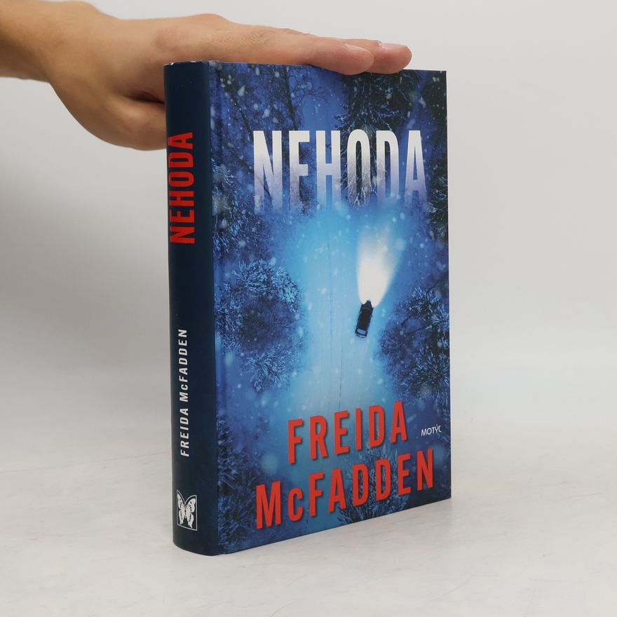 Freida McFadden Nehoda