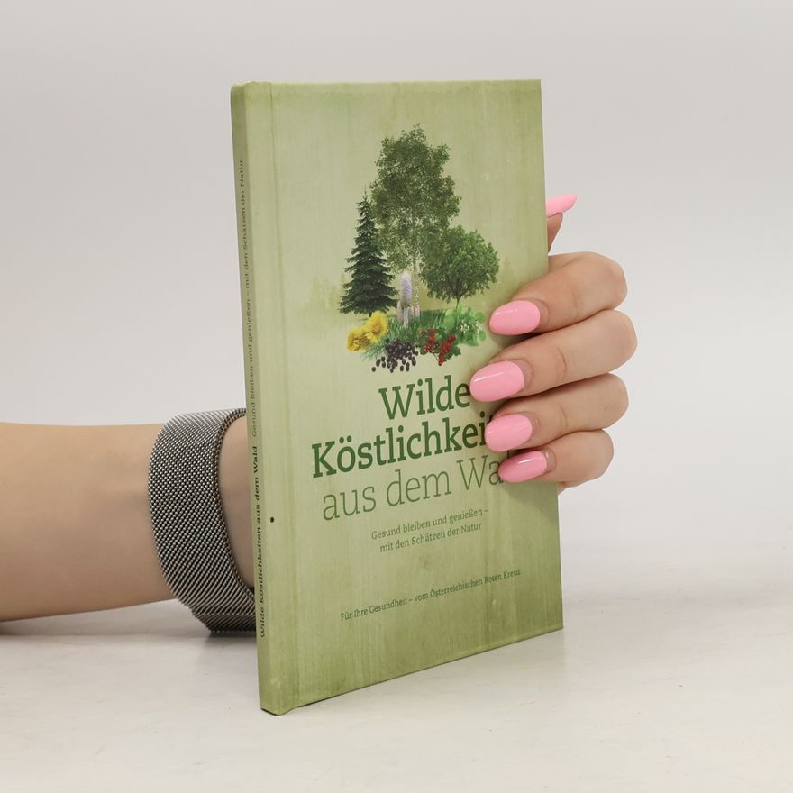 Doris Berger Wilde Köstlichkeiten aus dem Wald