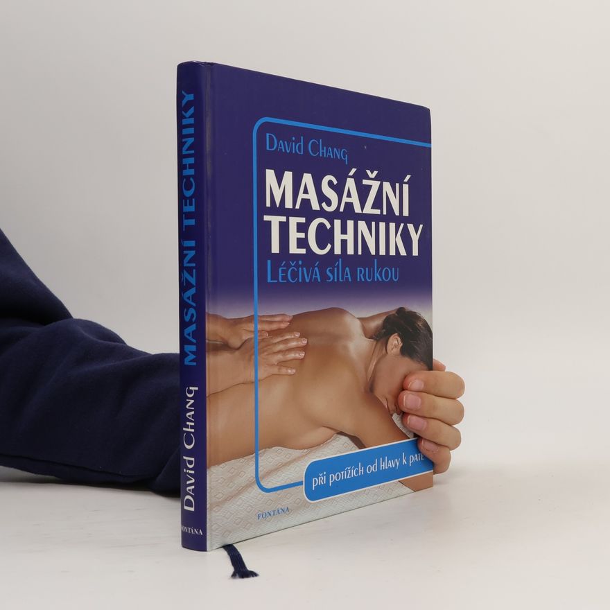 David Chang Masážní techniky