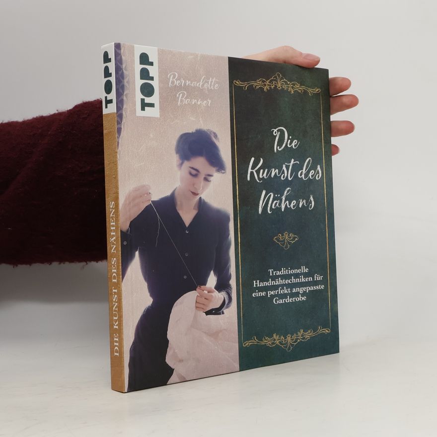 Bernadette Banner Die Kunst des Nähens