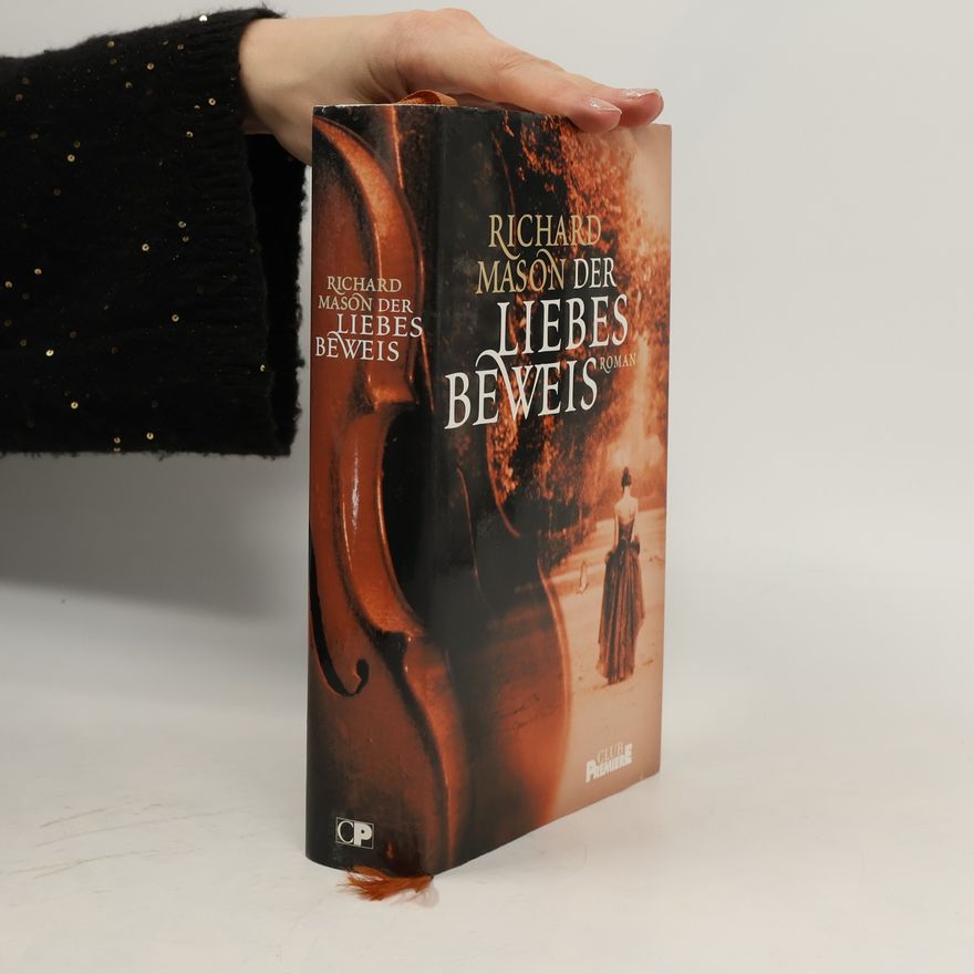 Richard Mason Der Liebesbeweis