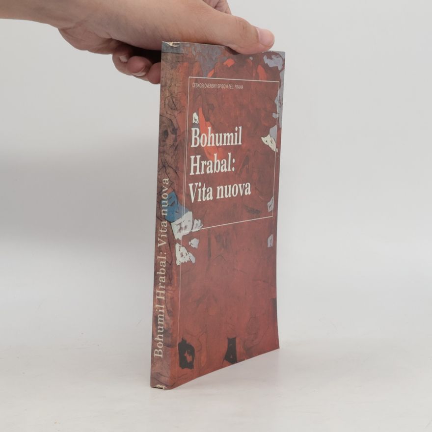 Bohumil Hrabal Vita nuova