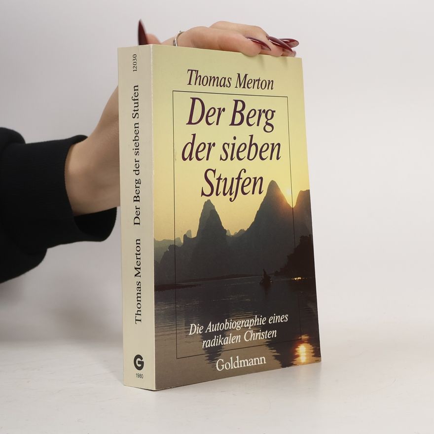 Thomas Merton Der Berg der sieben Stufen