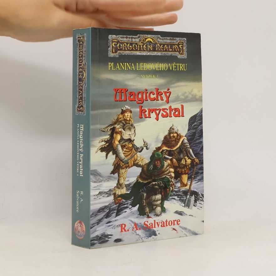 R. A. Salvatore Planina ledového větru I. Magický krystal
