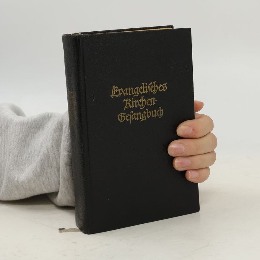 Various authors Evangelisches Kirchen-Gesangbuch