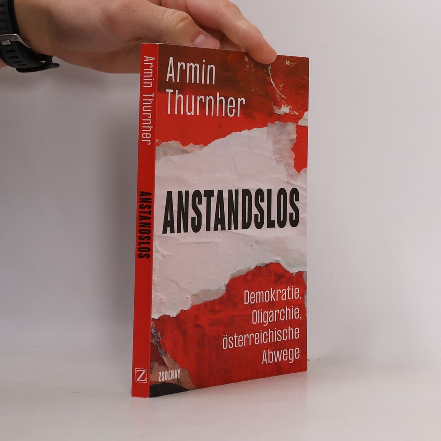 Armin Thurnher Anstandslos