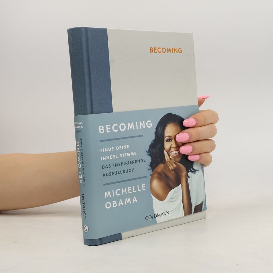Michelle Obama BECOMING. Finde deine innere Stimme