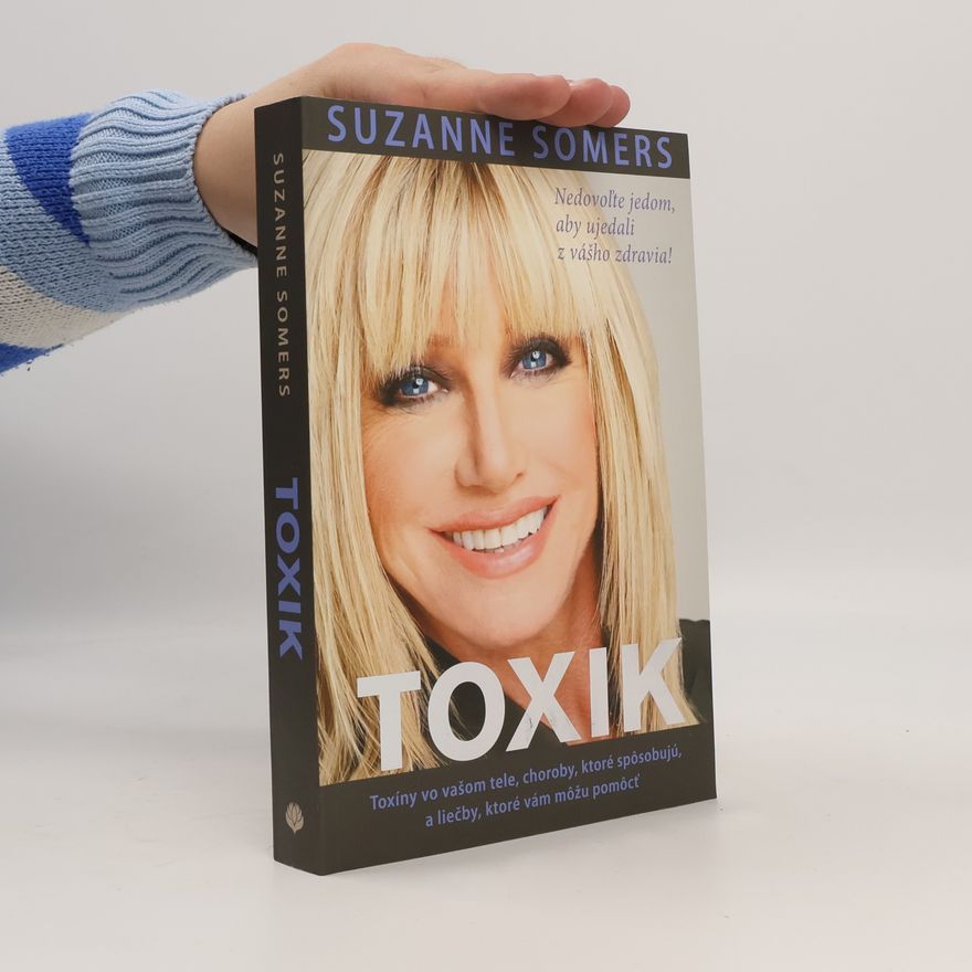 Suzanne Somers Toxik