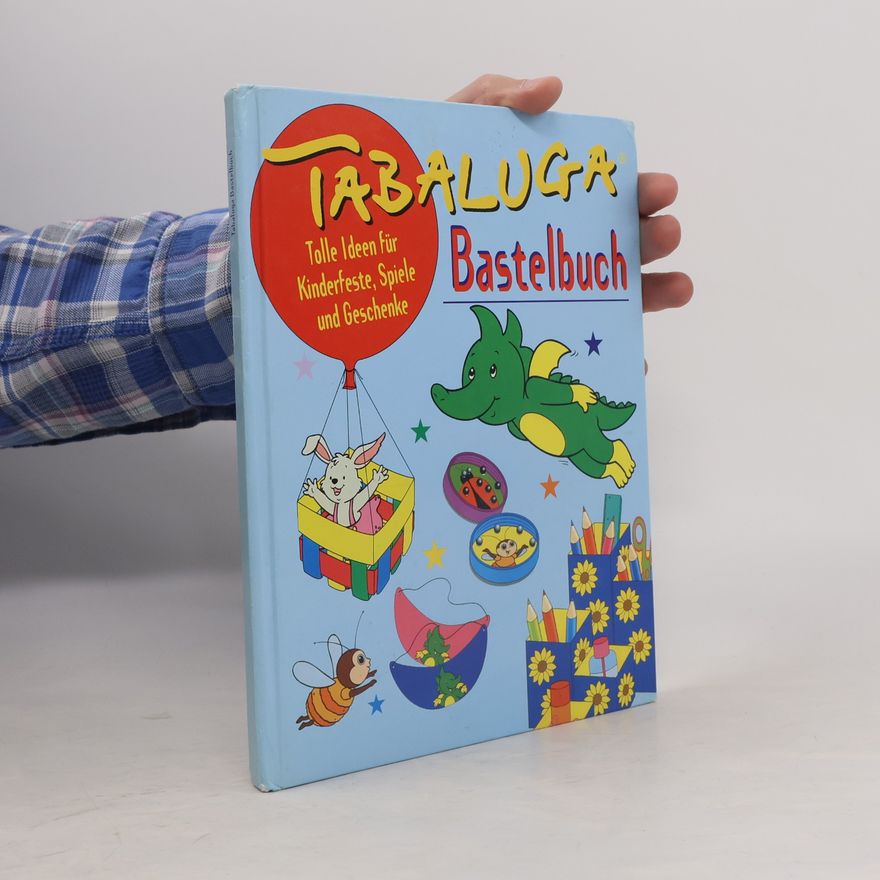 Autorenkollektiv Tabaluga Bastelbuch