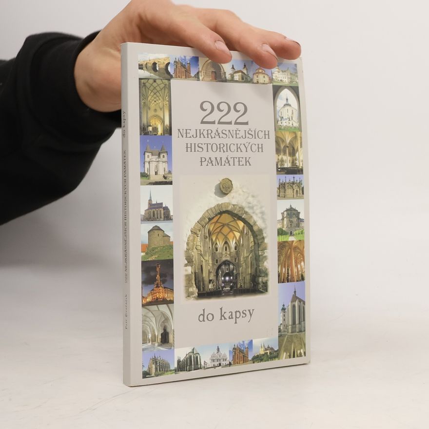 Petr Dvořáček 222 nejkrásnějších historických památek do kapsy