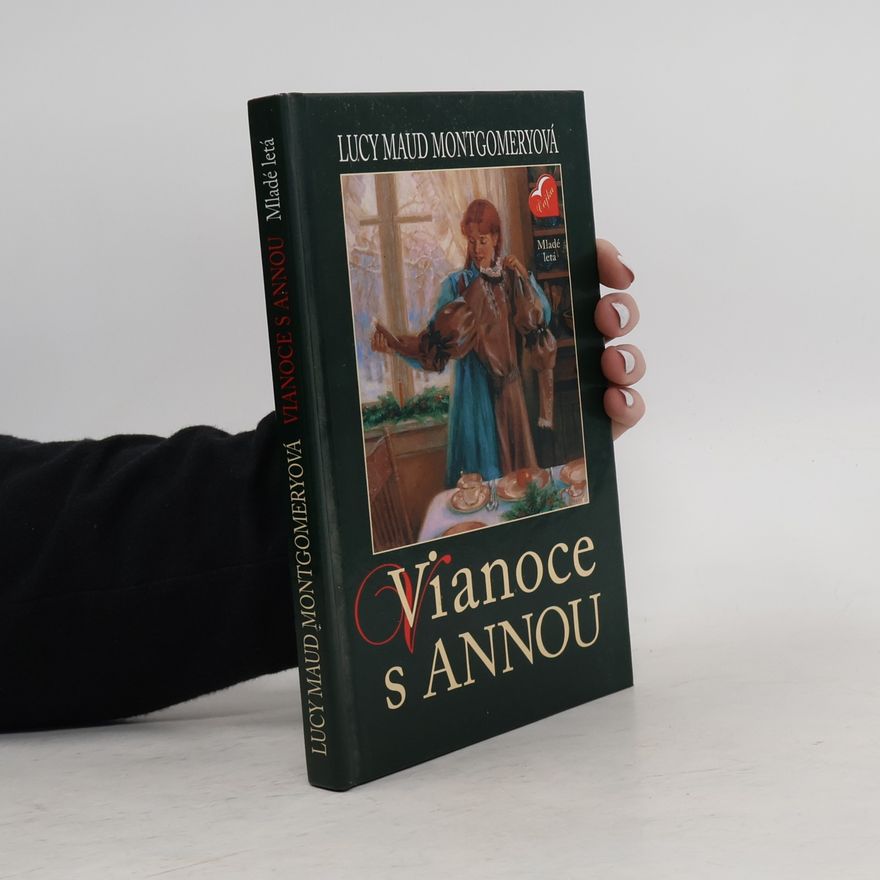 Lucy Maud Montgomery Vianoce s Annou