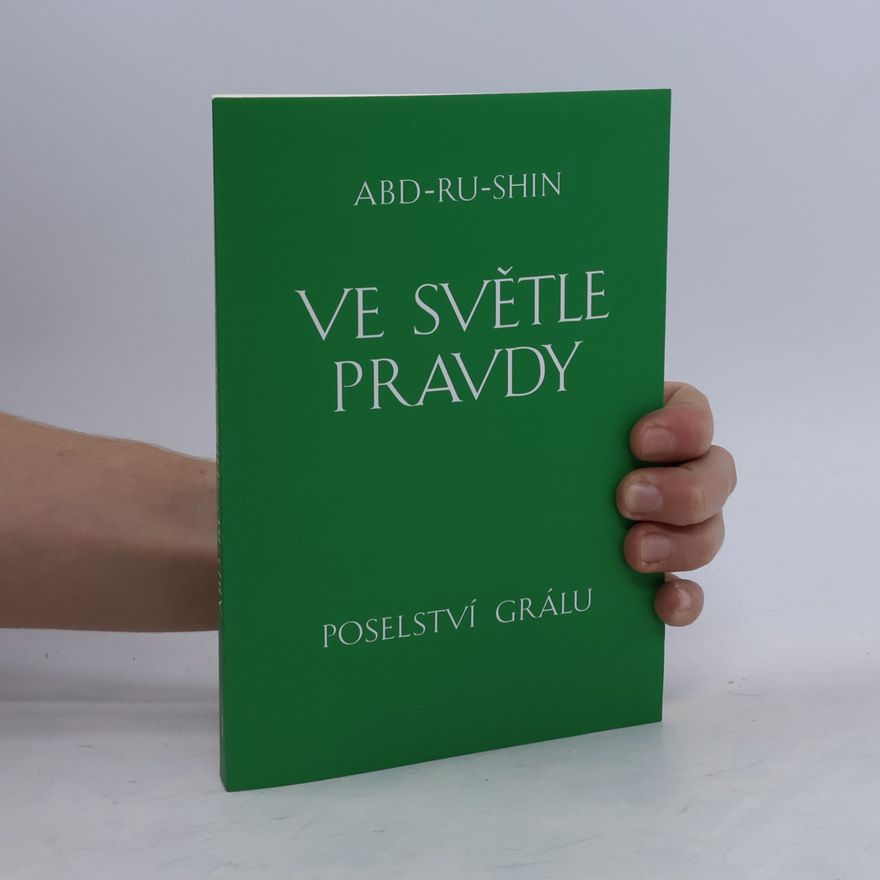 Abd Ru Shin Ve světle Pravdy